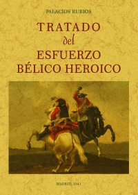 TRATADO DEL ESFUERZO BÉLICO HEROICO