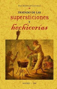 TRATADO DE LAS SUPERSTICIONES Y HECHICERÍAS