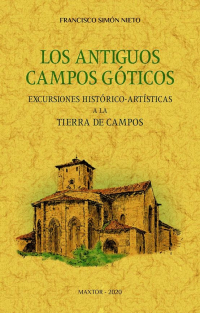 LOS ANTIGUOS CAMPOS GÓTICOS