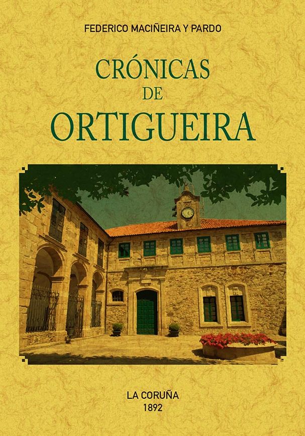 CRÓNICAS DE ORTIGUEIRA