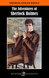 THE ADVENTURES OF SHERLOCK HOLMES