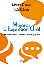 MEJORAR LA EXPRESION ORAL.