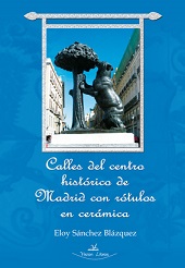 CALLES DEL CENTRO HISTORICO DE MADRID CON