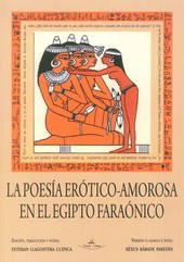 LA POESIÍA ERÓTICO-AMOROSA EN EL EGIPTO FARAÓNICO