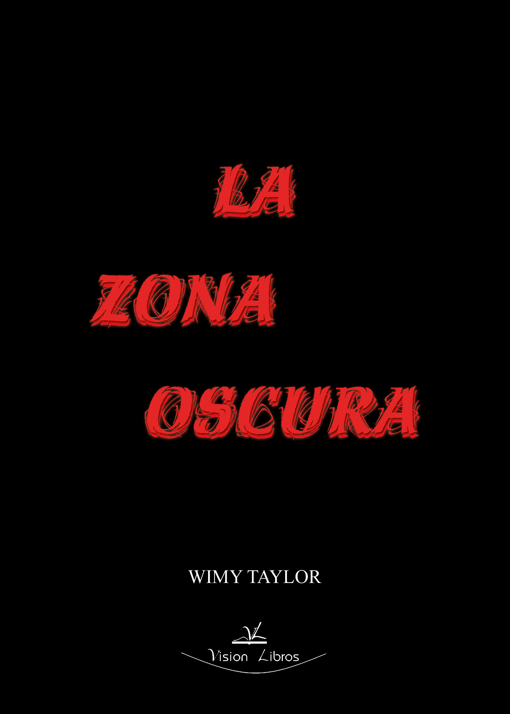 LA ZONA OSCURA