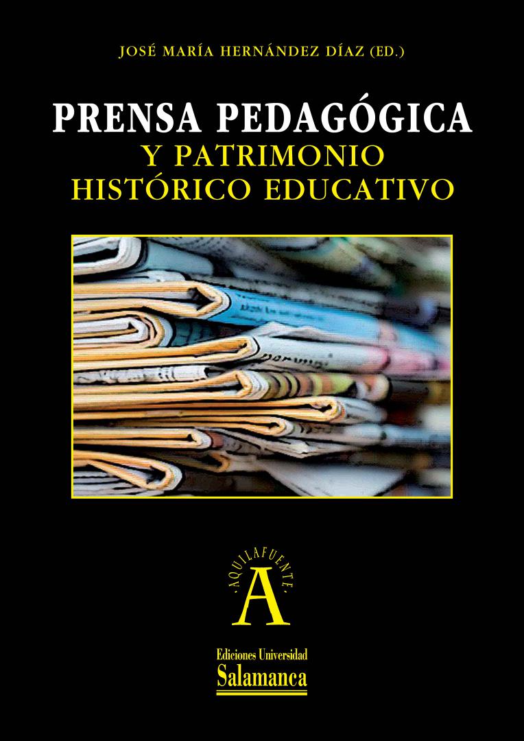 PRENSA PEDAGOGICA Y PATRIMONIO HISTORICO EDUCATIVO