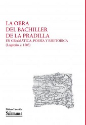 OBRA DEL BACHILLER DE LA PRADILLA LA