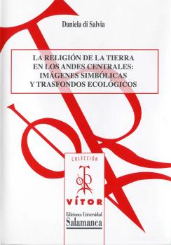 LA RELIGION DE LA TIERRA EN LOS ANDES CENTRALES