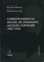 CORRESPONDENCIA MIGUEL DE UNAMUNO JACQUES CHEVALIER (1907-1935)