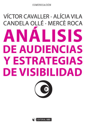 ANÁLISIS DE AUDIENCIAS Y ESTRATEGIAS DE VISIBIL...