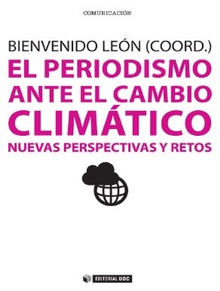 EL PERIODISMO ANTE EL CAMBIO CLIMATICO