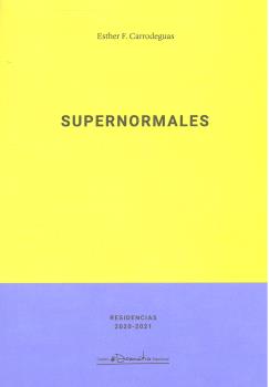 SUPERNORMALES // SUPERNORMAIS