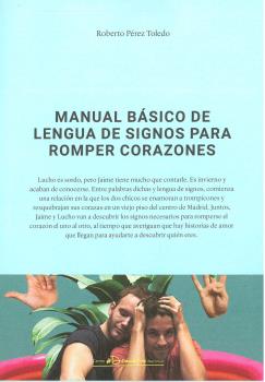 MANUAL BÁSICO DE LENGUA DE SIGNOS PARA ROMPER CORAZONES