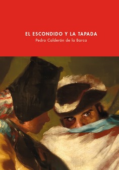 EL ESCONDIDO Y LA TAPADA