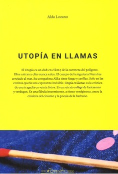 UTOPÍA EN LLAMAS