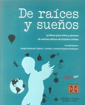 DE RAICES Y SUEÑOS