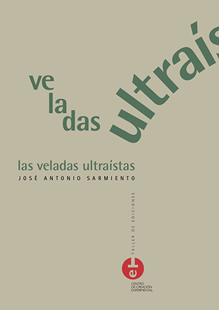 LAS VELADAS ULTRAÍSTAS