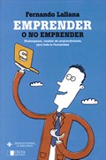 EMPRENDER O NO EMPRENDER