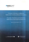 PROCESOS: EL ARTISTA Y LA MÁQUINA. REFLEXIONES EN TORNO AL MEDIA ART HISTÓRICO