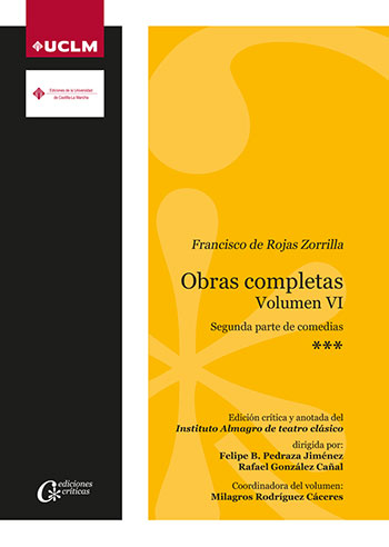 OBRAS COMPLETAS V. VI FRANCISCO DE ROJAS ZORRILLA