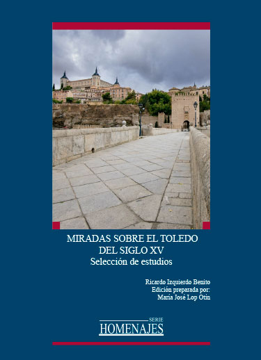 MIRADAS SOBRE EL TOLEDO DEL SIGLO XV