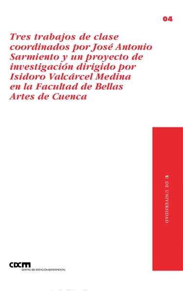 TRES TRABAJOS DE CLASE COORDINADOS POR JOSÉ ANTONIO SARMIENTO Y UN PROYECTO DE INVERTIGACIÓN DIRIGIDO POR ISIDORO VALCÁRCEL MEDINA EN LA FACULTAD DE