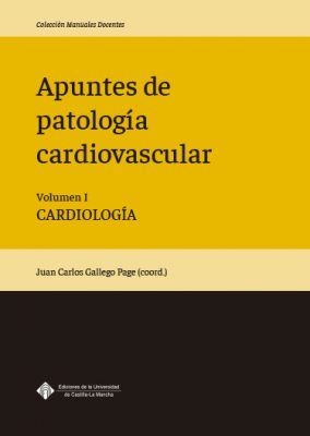 APUNTES DE PATOLOGÍA CARDIOVASCULAR VOL.  I