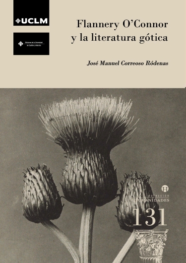 FLANNERY O´CONNOR Y LA LITERATURA GÓTICA