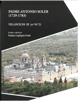 PADRE ANTONIO SOLER (1729-1783) VILLANCICOS III...