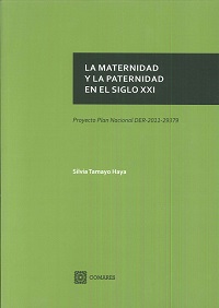 MATERNIDAD Y LA PATERNIDAD EN EL SIGLO XXI, LA