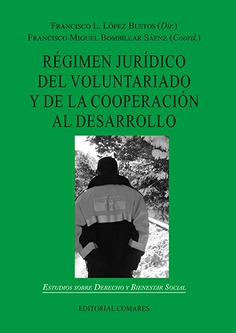 RÉGIMEN JURÍDICO DEL VOLUNTARIADO  Y DE LA COOPERACIÓN AL DESARROLLO