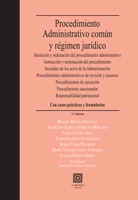 PROCEDIMIENTO ADMINISTRATIVO COMÚN Y RÉGIMEN JURÍDICO 3ª EDICIÓN