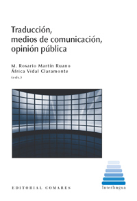 TRADUCCIÓN, MEDIOS DE COMUNICACIÓN, OPINIÓN PÚBLICA