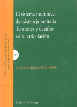 EL SISTEMA MULTINIVEL DE ASISTENCIA SANITARIA