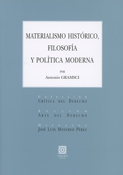 MATERIALISMO HISTÓRICO, FILOSOFÍA Y POLÍTICA MODERNA