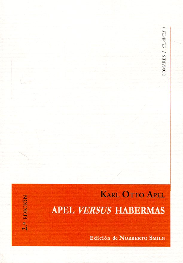 APEL VERSUS HABERMAS 2ª EDICION