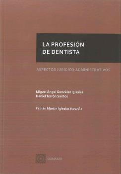 LA PROFESIÓN DE DENTISTA