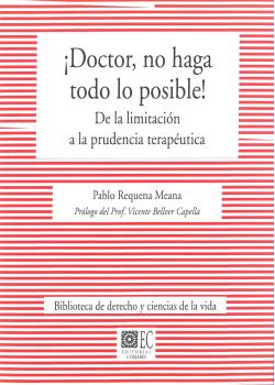 DOCTOR, NO HAGA TODO LO POSIBLE