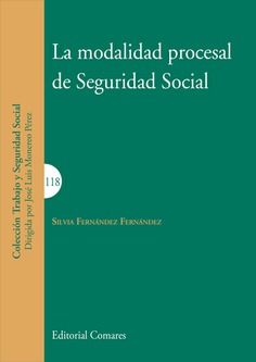 LA MODALIDAD PROCESAL DE LA SEGURIDAD SOCIAL