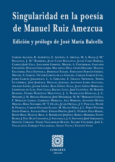 SINGULARIAD EN LA POESÍA DE MANUEL RUIZ AMEZCUA