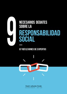 9 NECESARIOS DEBATES SOBRE LA RESPONSABILIDAD S...