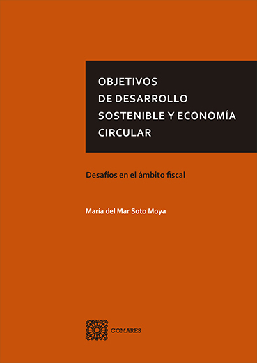 OBJETIVOS DE DESARROLLO SOSTENIBLE Y ECONOMÍA CIRCULAR