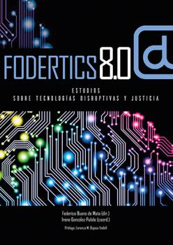 FODERTICS 8.0 ESTUDIOS SOBRE TECNOLOGÍAS DISRUP...