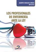 LOS PROFESIONALES DE ENFERMERÍA ANTE LA LEY