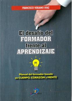 EL DESAFÍO DEL FORMADOR FRENTE AL APRENDIZAJE