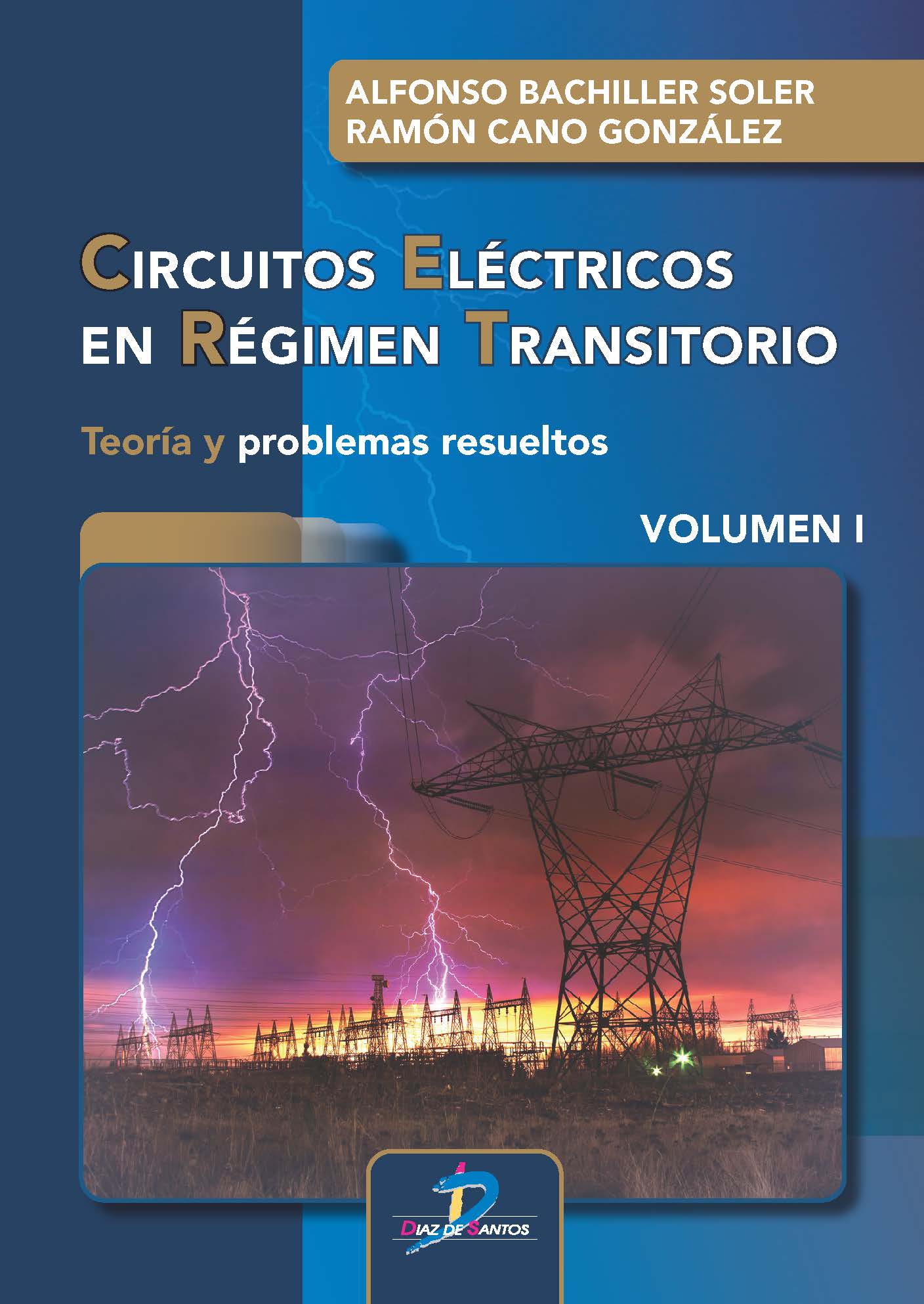 CIRCUITOS ELÉCTRICOS EN RÉGIMEN TRANSITORIO VOL...
