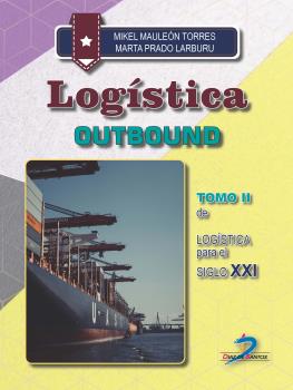 LOGÍSTICA OUTBOUND TOMO II