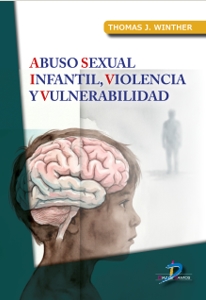 ABUSO SEXUAL INFANTIL, VIOLENCIA Y VULNERABILIDAD