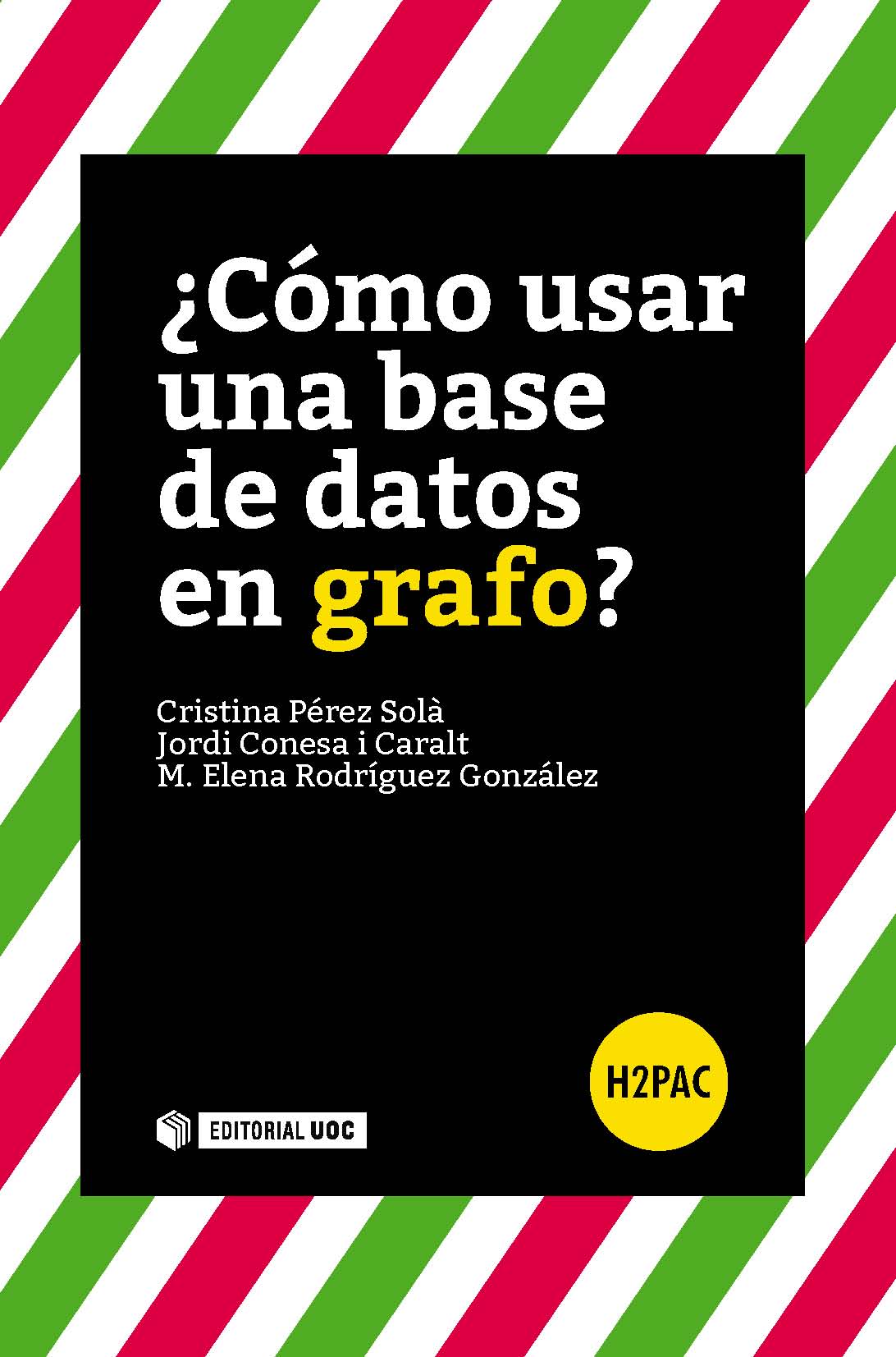 ¿CÓMO USAR UNA BASE DE DATOS EN GRAFO?