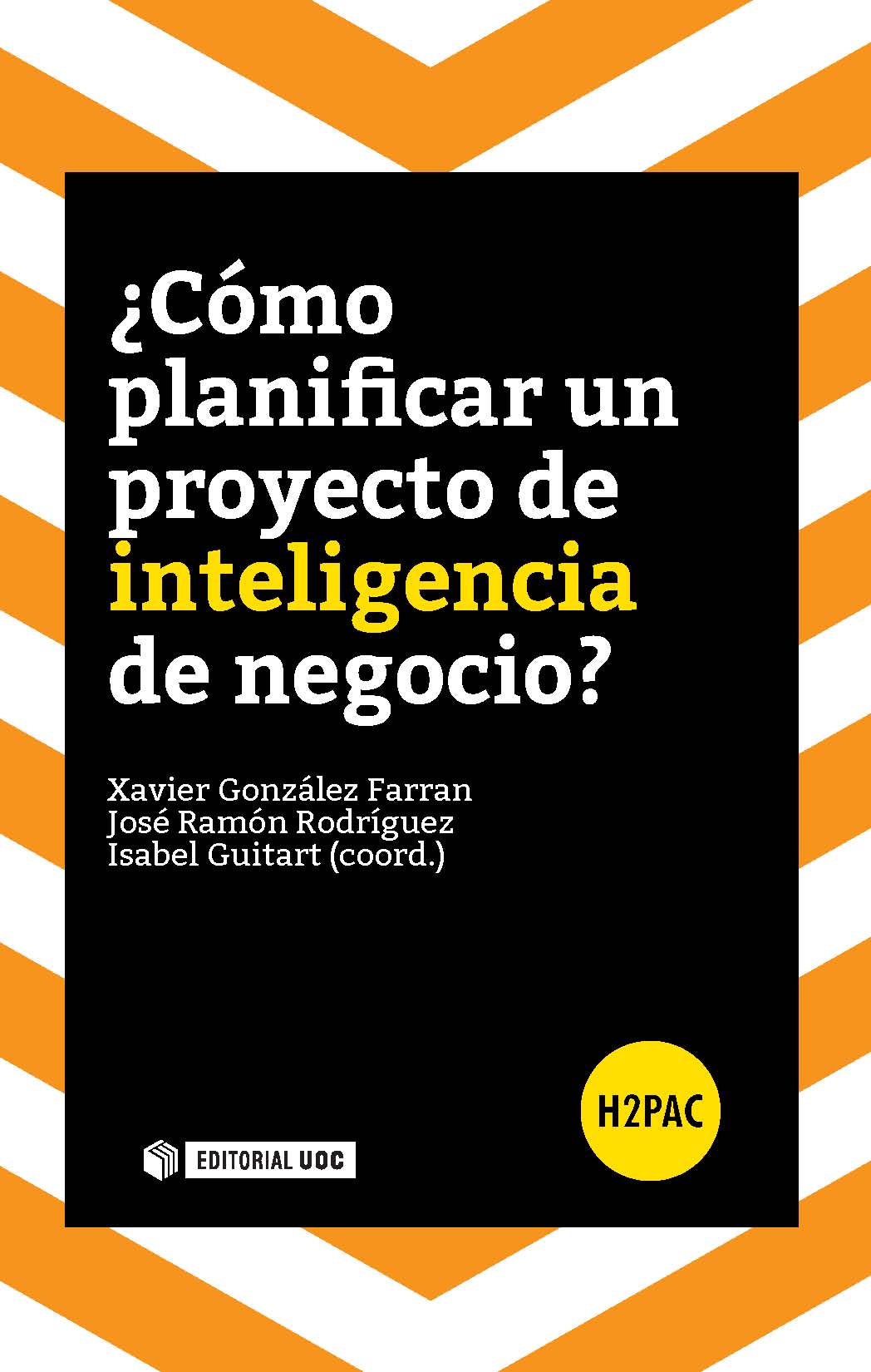 ¿CÓMO PLANIFICAR UN PROYECTO DE INTELIGENCIA DE NEGOCIO?